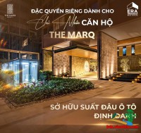 THE MARQ vừa ra mắt 58 căn hộ hạng sang với nội thất đá marble tại Quận 1 kèm Ô Đậu xe định danh chỉ dành cho cư dân!