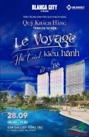 Khám phá hành trình “ra khơi” với hai toà tháp biểu tượng tại Vũng Tàu – Blanca 6 & 7 - sự kiện : LE VOYAGE – Hải trình kiêu hãnh