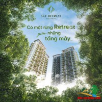 ​SKY RETREAT - Một biểu tượng sống xanh giữa tầng mây​ - Booking Giữ chỗ